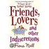 Friends, Lovers And Other Indiscretions