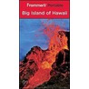 Frommer's Portable Big Island of Hawaii door Jeanette Foster