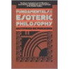 Fundamentals Of The Esoteric Philosophy door Gottfried de Purucker