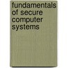 Fundamentals of Secure Computer Systems door Brett Tjaden