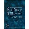 Gauge Theories In The Twentieth Century door Onbekend