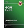 Gcse French Revision Guide - Foundation door Richards Parsons