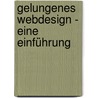 Gelungenes Webdesign - eine Einführung door Jason Beaird