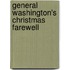 General Washington's Christmas Farewell