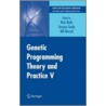 Genetic Programming Theory And Practice door Terence Soule