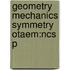 Geometry Mechanics Symmetry Otaem:ncs P