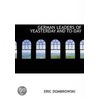 German Leaders Of Yeasterday And To-Day door Onbekend
