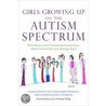 Girls Growing Up On The Autism Spectrum door Shana Nichols