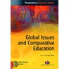 Global Issues and Comparative Education door Wendy Bignold