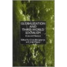 Globalization And Third-World Socialism door Onbekend