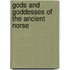 Gods and Goddesses of the Ancient Norse