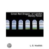 Great Red Dragon, Or London Money Power by L.B. Woolfolk