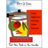 Great Vegetarian Cooking Under Pressure by Lorna J. Sass