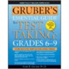 Gruber's Essential Guide to Test Taking door Gary R. Gruber