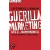 Guerilla Marketing des 21. Jahrhunderts