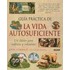Guia Practica de La Vida Autosuficiente