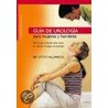 Guia de Urologia Para Mujeres y Hombres door Otto Hallwachs