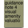 Guidance Note 4 Visual Amenity Valuatio door Onbekend