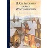 H. Ch. Andersen erzählt Wintermärchen by Hans Christian Andersen