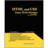 Html And Css Easy Web Design With Xhtml door Mahmood Shanbedi
