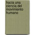 Hacia Una Ciencia del Movimiento Humano