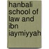 Hanbali School Of Law And Ibn Iaymiyyah