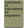 Hand Book Of Calculations For Engineers door N 1833-Hawkins