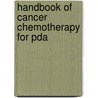 Handbook Of Cancer Chemotherapy For Pda door Roland T. Skeel