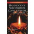 Handbook Of New Spiritual Consciousness