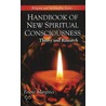 Handbook Of New Spiritual Consciousness by Ferenc Margitics