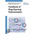 Handbook Of Ring-Opening Polymerization