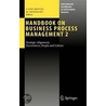 Handbook On Business Process Management door Onbekend