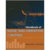 Handbook of Noise and Vibration Control door Malcolm J. Crocker