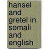 Hansel And Gretel In Somali And English door story Manju Gregory