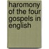 Haromony of the Four Gospels in English