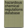Hazardous Chemical Regulations Database door Taryn G. Scholz