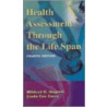 Health Assessment Through the Life Span door Rhonda Keen-Payne