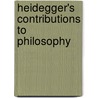 Heidegger's Contributions To Philosophy door Jason Powell