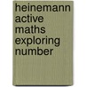 Heinemann Active Maths Exploring Number door Peter Gorrie