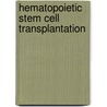 Hematopoietic Stem Cell Transplantation door Jennifer Treleaven