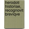 Herodoti Historiae, Recognovit Breviqve door Karl Hude