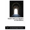 Hester And I; Or; Beware Of Worldliness door Cornelia Holroyd Bradley Richards