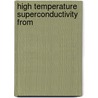 High Temperature Superconductivity from door Onbekend