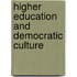 Higher Education And Democratic Culture