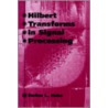 Hilbert Transforms In Signal Processing door Stefan L. Hahn