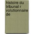 Histoire Du Tribunal R Volutionnaire De