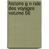 Histoire G N Rale Des Voyages Volume 56