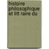 Histoire Philosophique Et Litt Raire Du