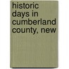 Historic Days In Cumberland County, New door Isaac T. Nichols
