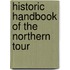 Historic Handbook Of The Northern Tour